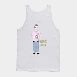 TRUE LUCK Tank Top